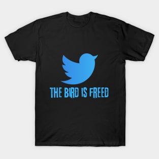 The Bird Is Freed Elon Musk T-Shirt